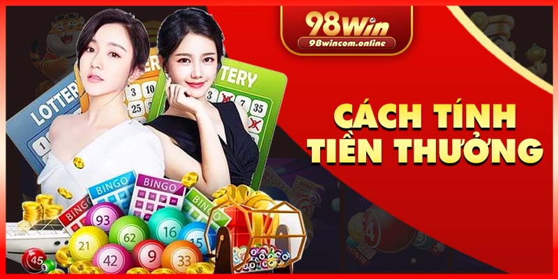 Tính tiền khi trúng thưởng đơn giản