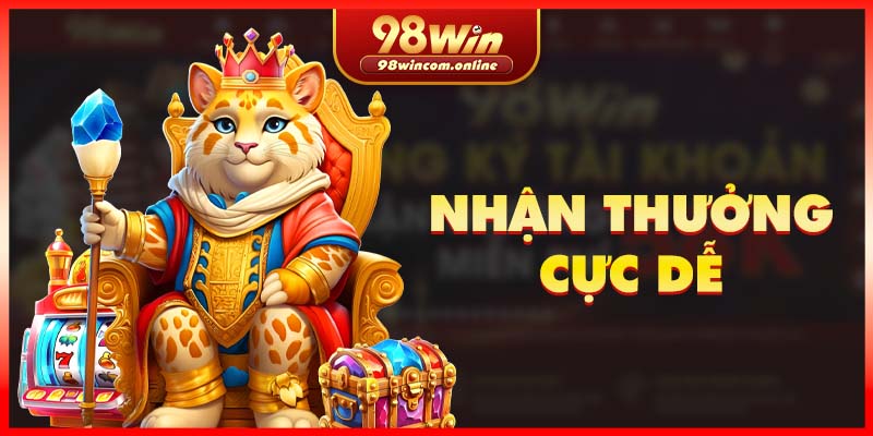 Hướng dẫn hội viên cách tham gia nhận 98WIN tặng 8888K 