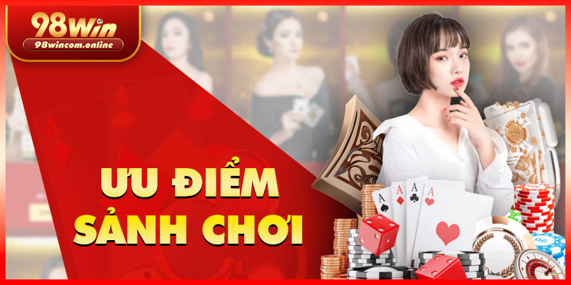 Ưu điểm của game bài 98WIN